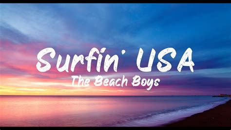 Surfin u.s.a. lyrics - [Chorus 1] [Verse 3] Now the dawn is breaking and we really got to go But we'll be back here very soon that you better know Yeah my surfer knots are rising and my board is losing wax But that won ... 